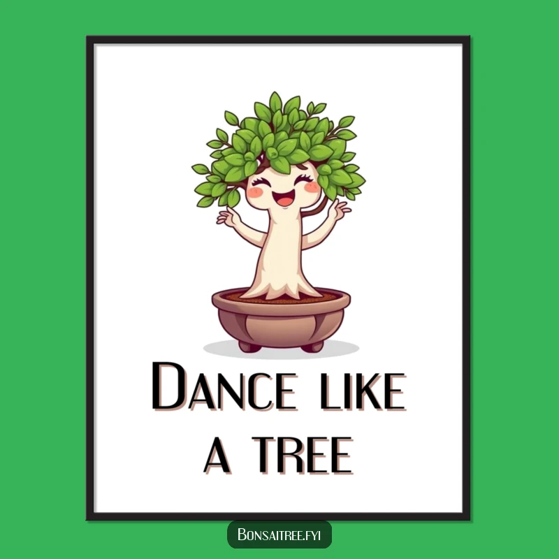 Funny Bonsai Tree Digital Art: Wiggle Dance Smile, Instant Humorous Decor Gift