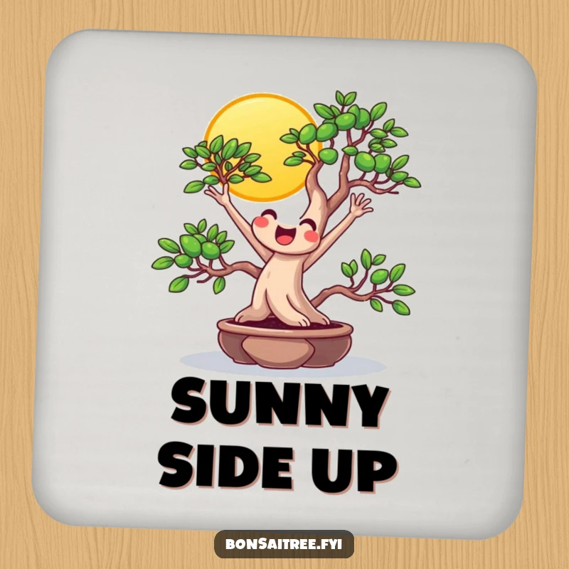 Funny beaming bonsai reaching for the sun on a drink coaster, adding cheerful protection with optimistic humor.