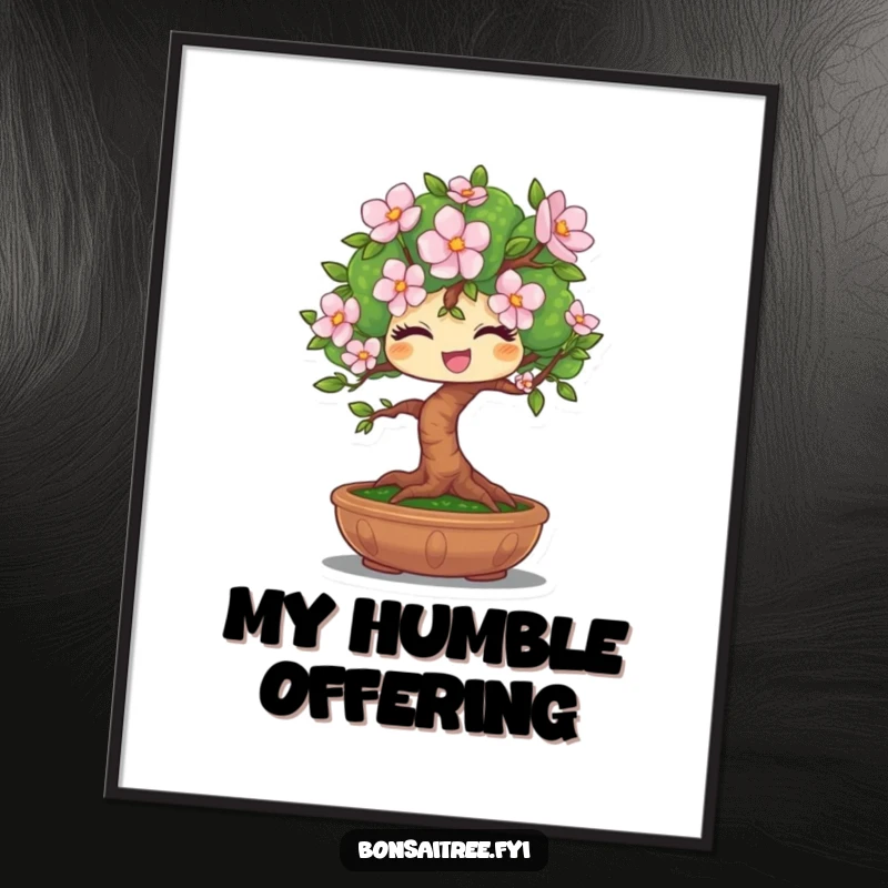 Funny poster featuring a winking bonsai tree character presenting a perfect bloom, adding cheerful and humorous wall art.