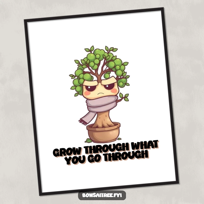 Funny Free Printable grumpy bonsai tree wearing a tiny scarf, looking utterly fed up on wall art.
