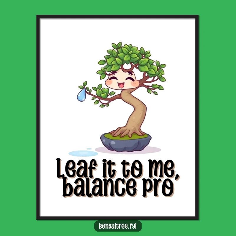 Funny Free Printable Wall Art: Giggling Bonsai Balancing Water, Quirky Downloadable Decor