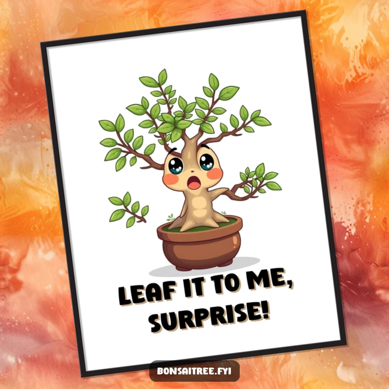 Funny Free Printable Wall Art of a surprised bonsai tree character with leaves dramatically popping outwards in a humorous shock.