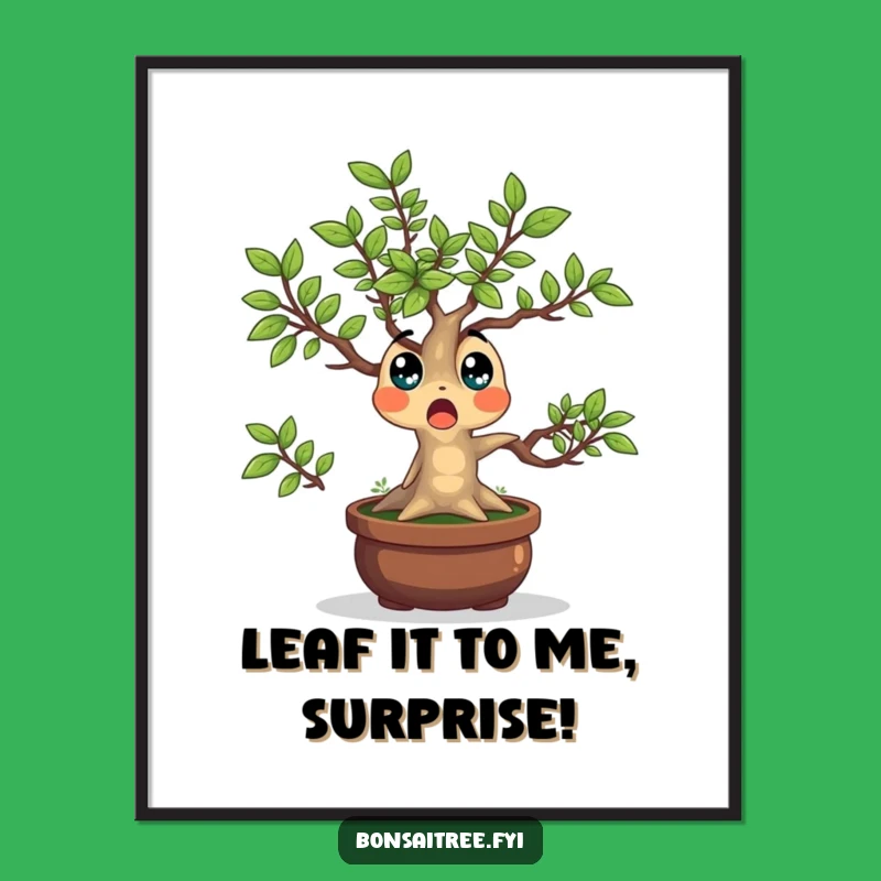 Free Printable Surprised Bonsai Wall Art - Funny Downloadable Decor for a Lively Space