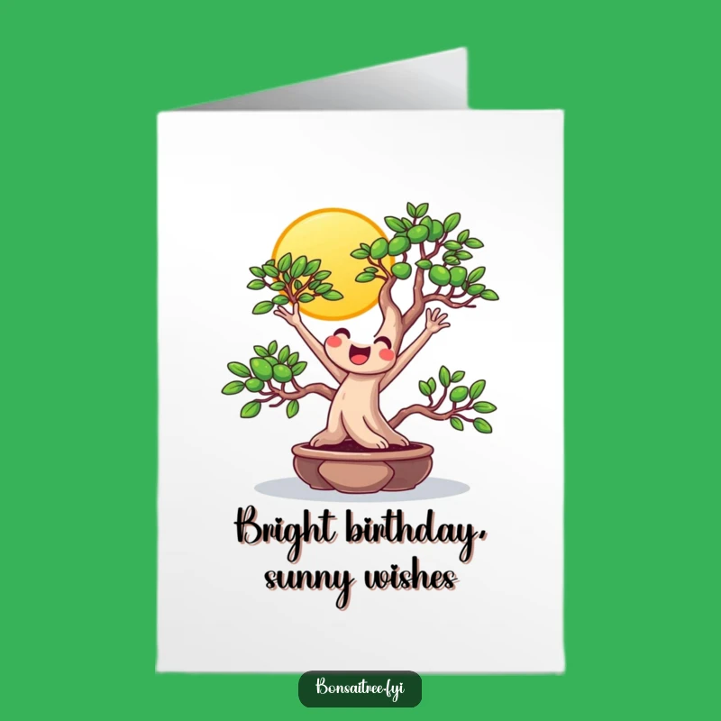 Free Printable Birthday Card: Beaming Bonsai & Sun, Joyful Funny Downloadable Gift