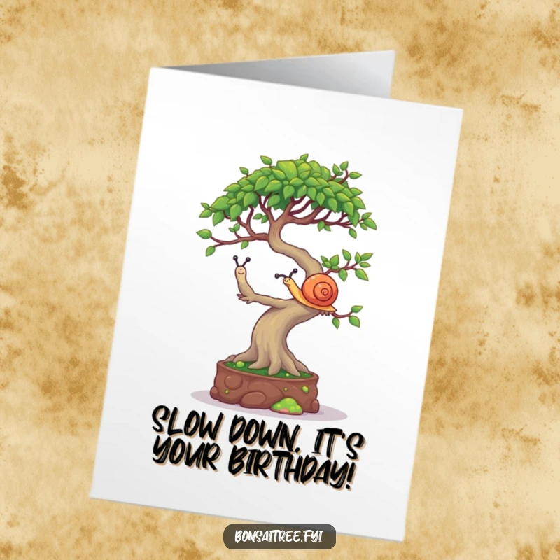 Funny Free Printable Birthday Card: A mischievous bonsai tree character carefully balances a tiny snail.