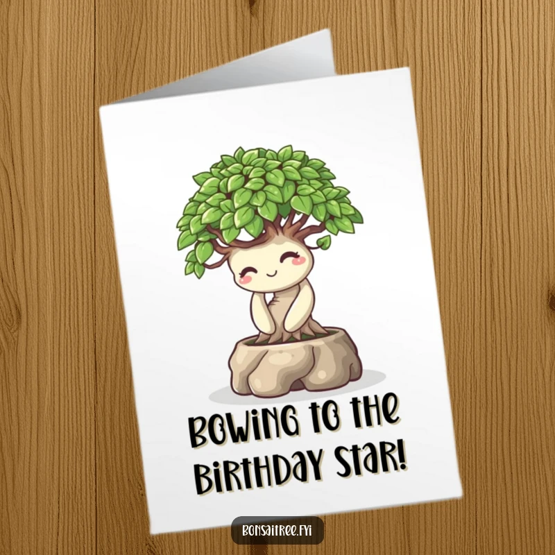 Funny Free Printable Birthday Card: A bonsai tree character bowing playfully with a big, warm smile.