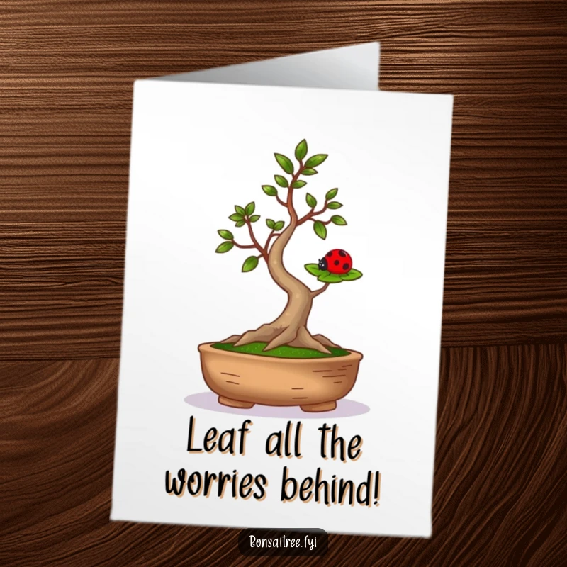 Funny Free Printable Birthday Card: A whimsical bonsai tree with outstretched arms precariously balances a ladybug on its leaf.