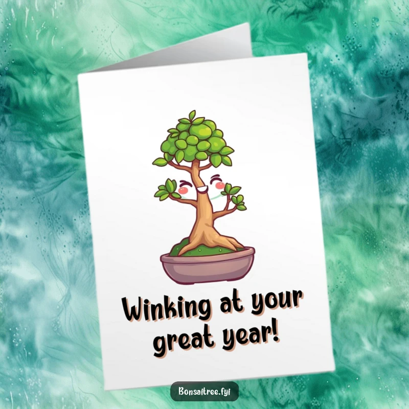 Funny Free Printable Birthday Card featuring a tiny bonsai tree with a smiley face winking mischievously.