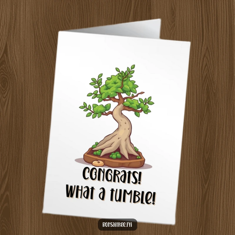 Funny Free Printable Congratulations Card: A bonsai tree character hilariously attempting a somersault, showing effort and humor.
