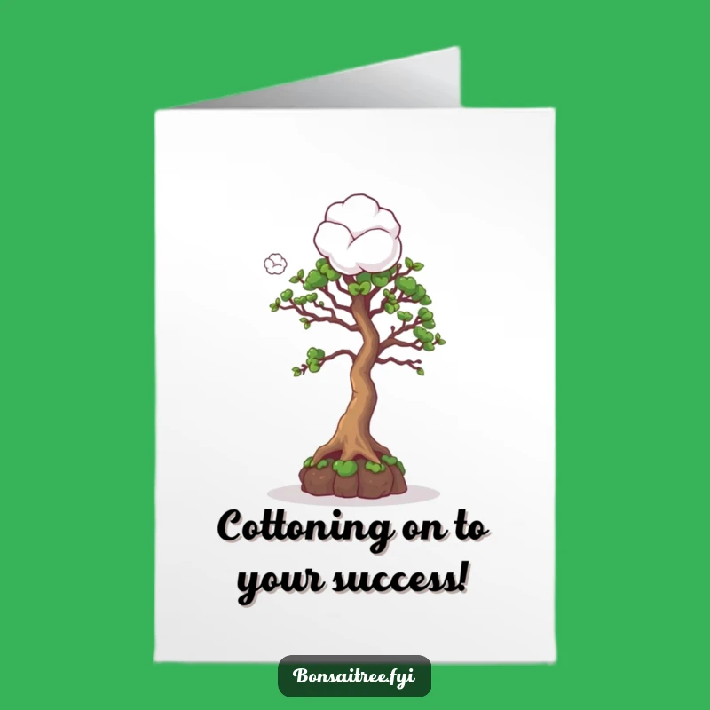 Free Printable Congrats Card: Curious Bonsai & Cotton Ball Funny Gift