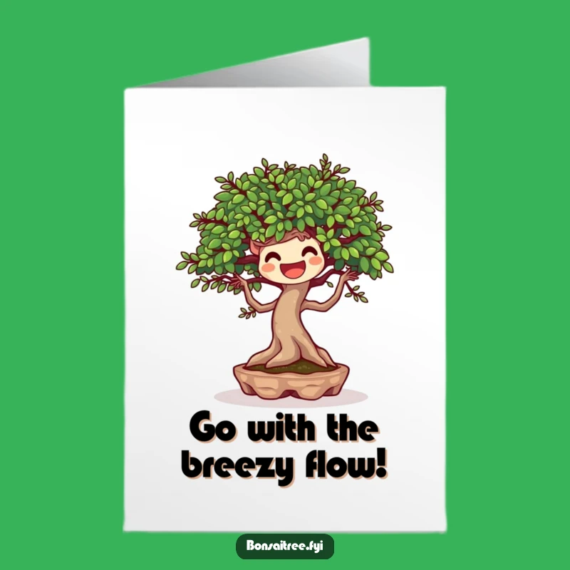 Free Printable Congrats Card: Dancing Bonsai Breeze Funny Downloadable Cheer