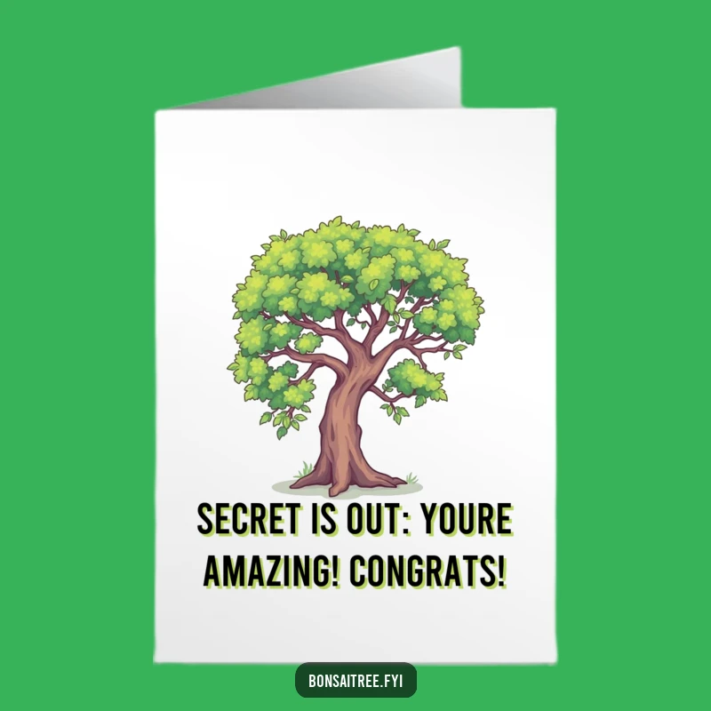 Free Printable Congrats Card: Secret Bonsai - Funny Downloadable Celebration