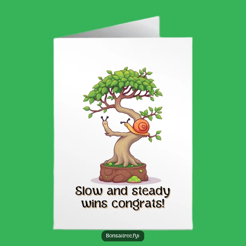 Free Printable Congrats Card: Mischievous Bonsai & Snail Funny Downloadable Gift