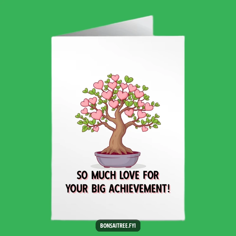 Free Printable Congrats Card: Heart Leaf Bonsai - Funny Celebratory Art