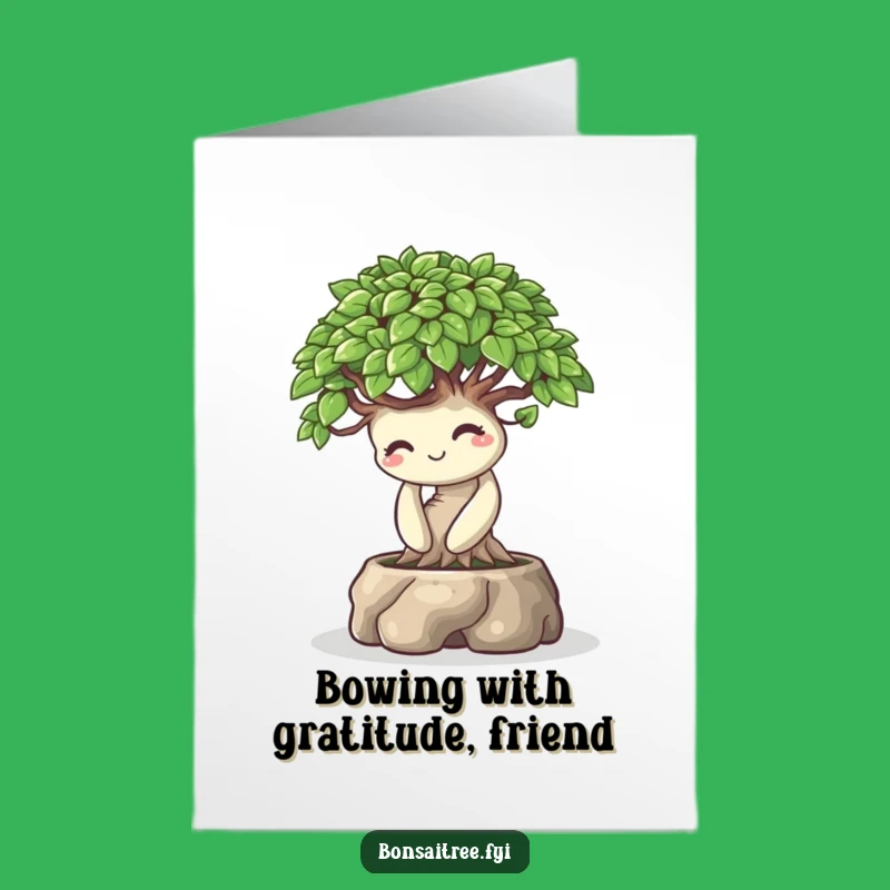 Free Printable Thank You Card: Bowing Bonsai's Grateful Smile