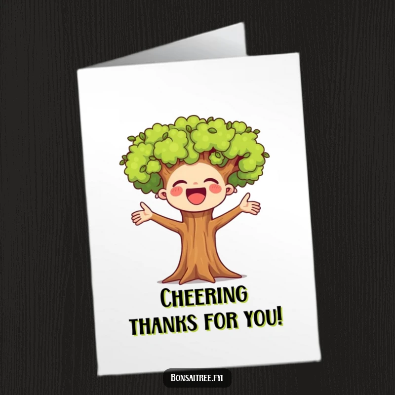 Funny Free Printable Thank You Card depicting a small tree with arms spread wide, radiating happiness.