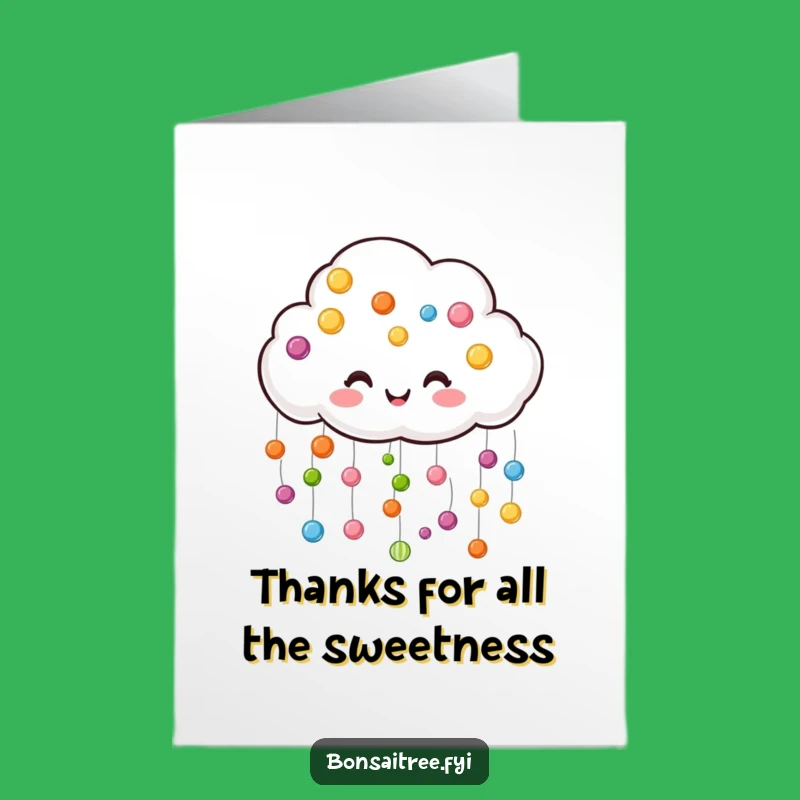Free Printable Thank You Card: Candy Rain Humor Downloadable