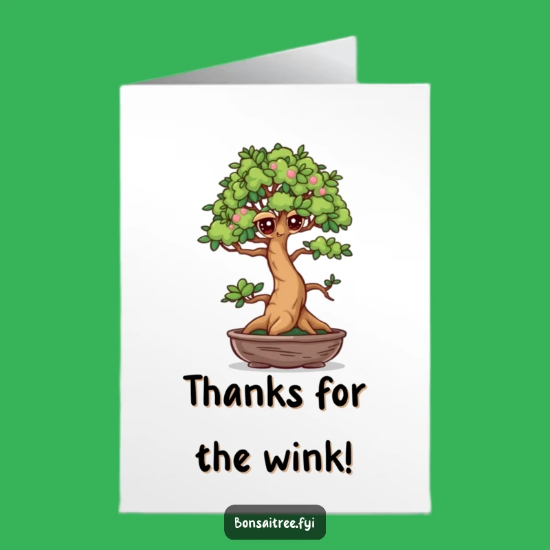 Free Printable Winking Bonsai Thank You Card - Cheeky Download