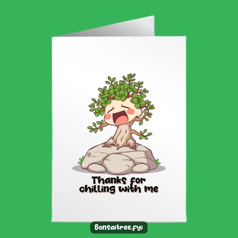 Free Printable Tired Bonsai Yawning Funny Thank You Card - Downloadable DIY Gift