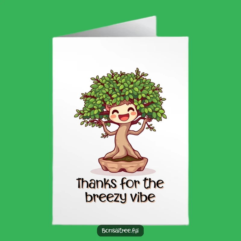 Free Printable Thank You Card: Dancing Bonsai Breeze Funny Downloadable Gratitude