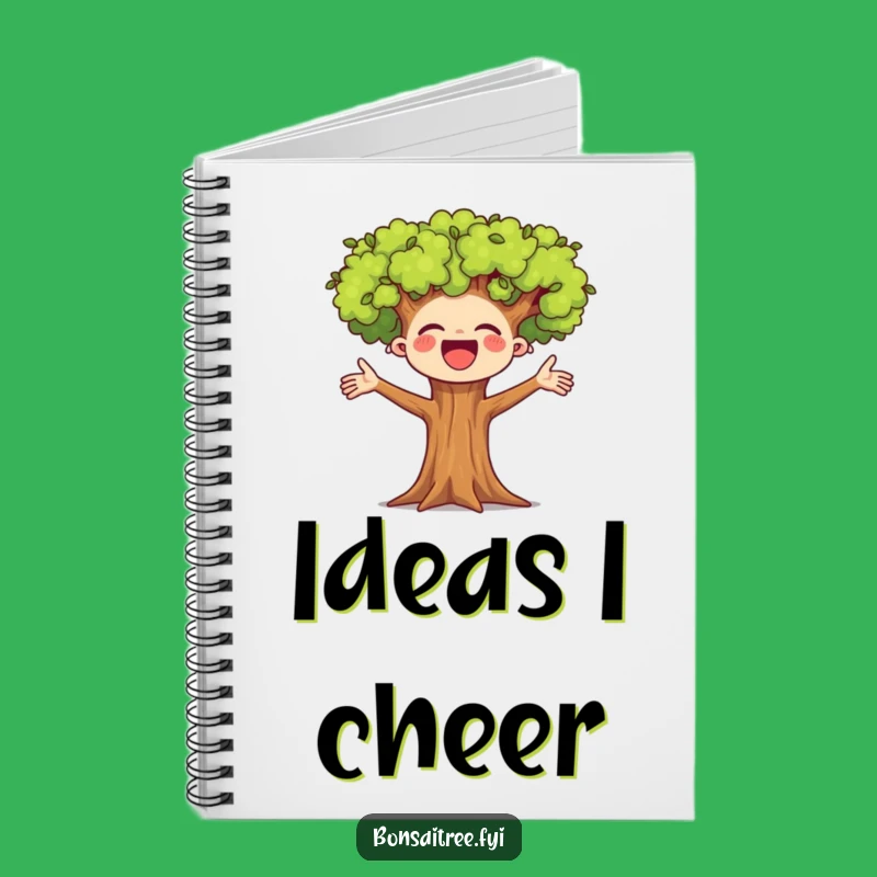 Funny Cheerful Bonsai Tree Notebook: Your Space for Happy Thoughts and Ideas