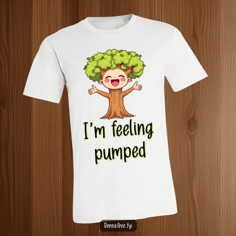 Funny t-shirt with a small bonsai tree character enthusiastically cheering with open arms. Expresses joy and a positive, happy attitude.